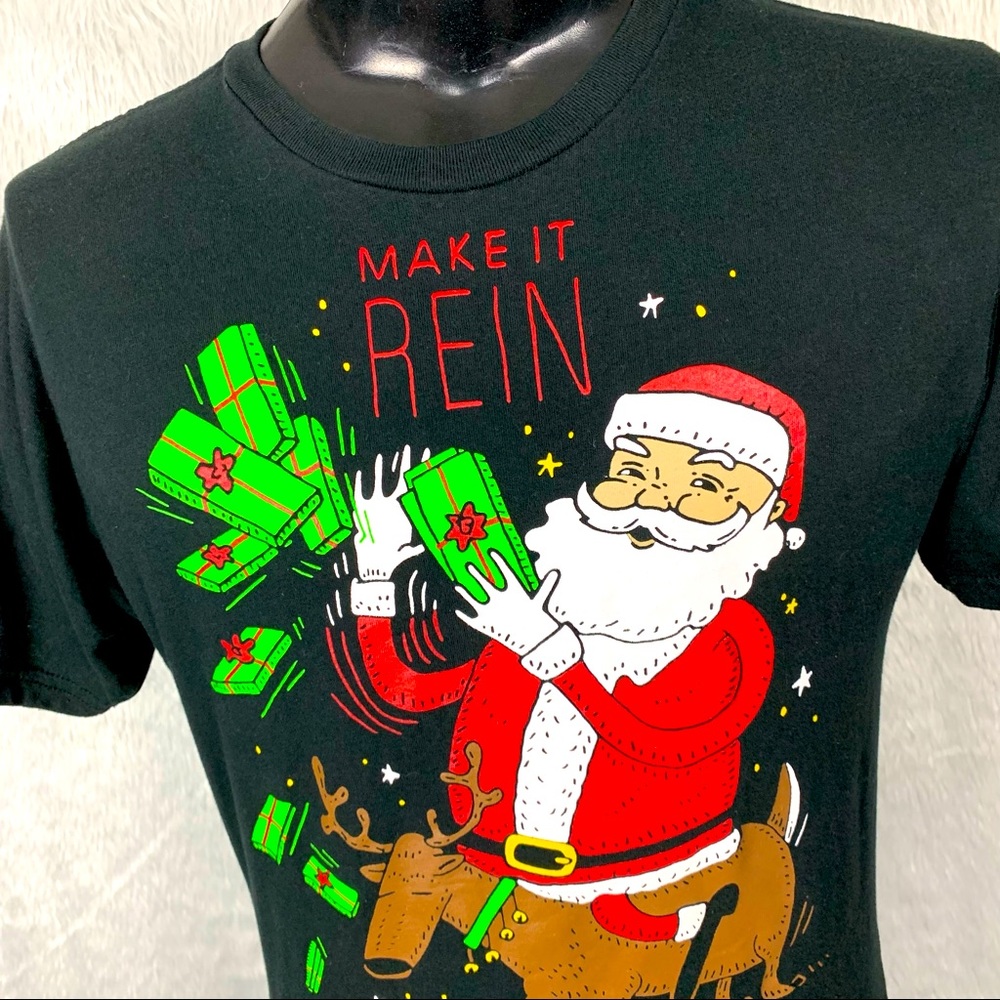 Make it Rein Santa Christmas Tee